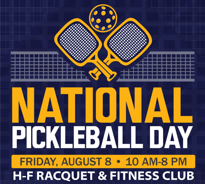 Graphic that reads "National pickleball Day, Friday August 8, 10 am-8 pm"